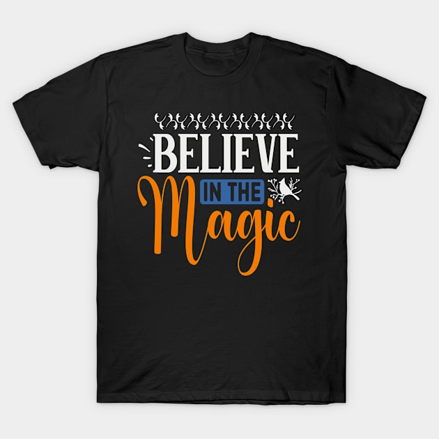 Believe in the Magic T-Shirt by Fox1999